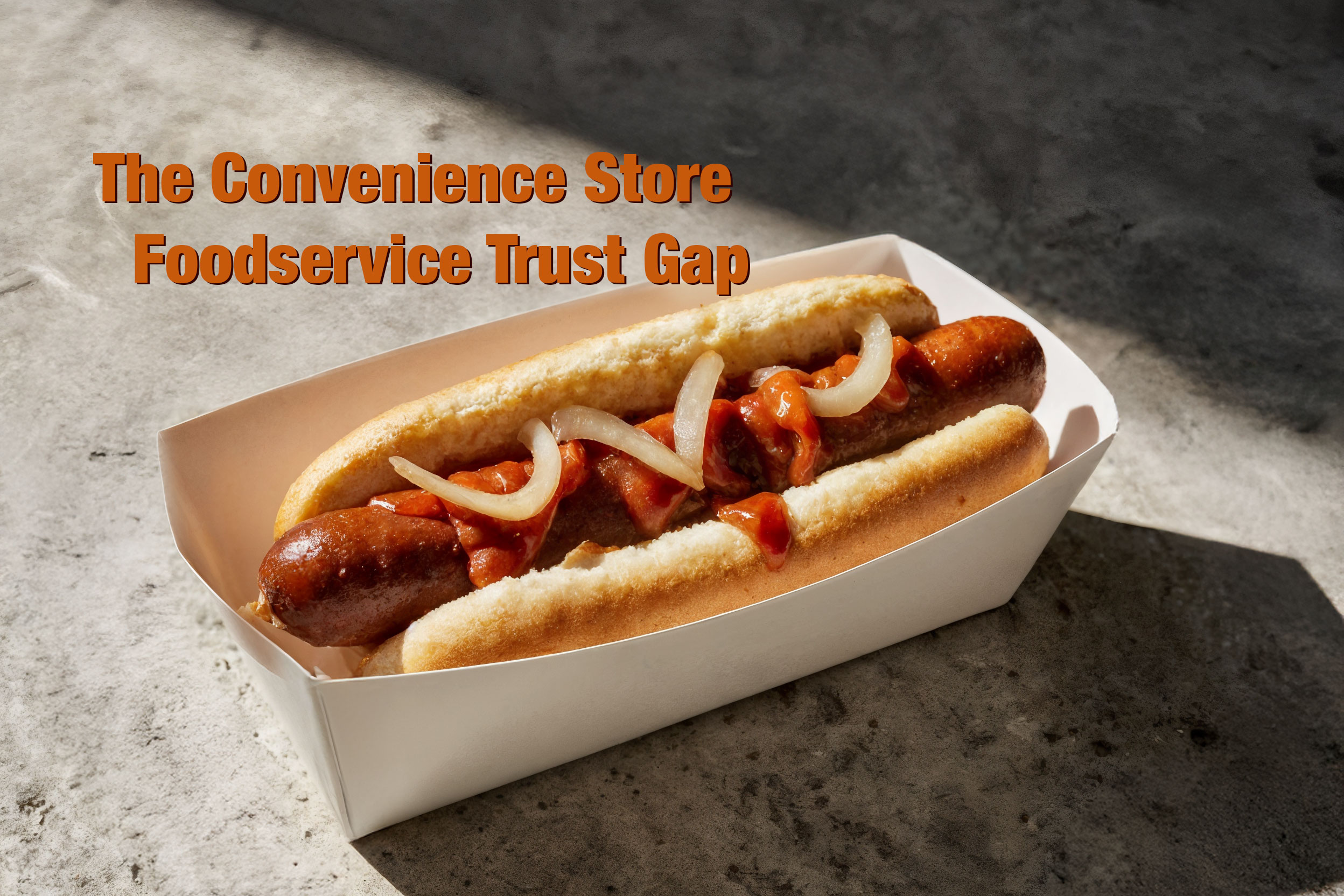Convenience Store Foodservice Trust Gap